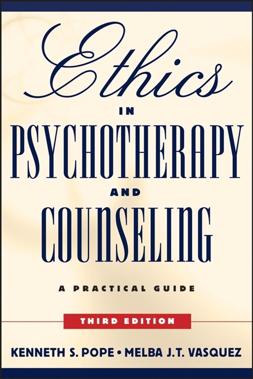 [eBook Code] Ethics in Psychotherapy and Counseling (eBook Code, 3rd)