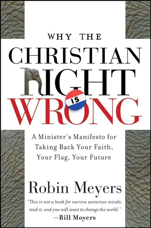 [eBook Code] Why the Christian Right Is Wrong (eBook Code, 1st)