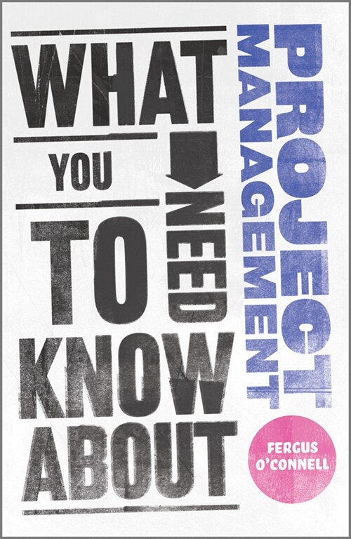 [eBook Code] What You Need to Know about Project Management (eBook Code, 1st)