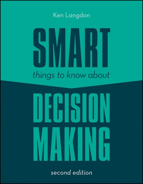 [eBook Code] Smart Things to Know About Decision Making (eBook Code, 2nd)