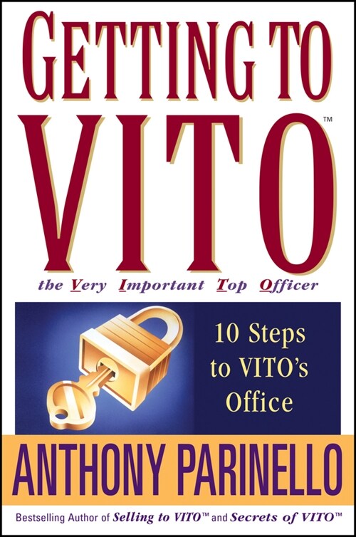 [eBook Code] Getting to VITO (The Very Important Top Officer) (eBook Code, 1st)