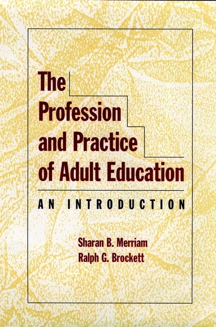 [eBook Code] The Profession and Practice of Adult Education (eBook Code, 1st)