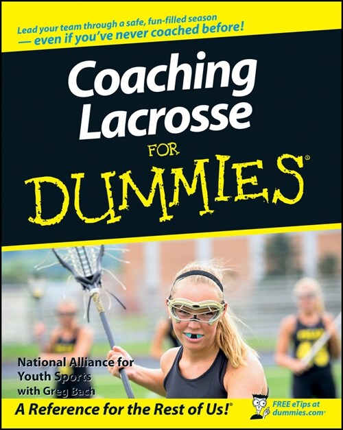 [eBook Code] Coaching Lacrosse For Dummies (eBook Code, 1st)