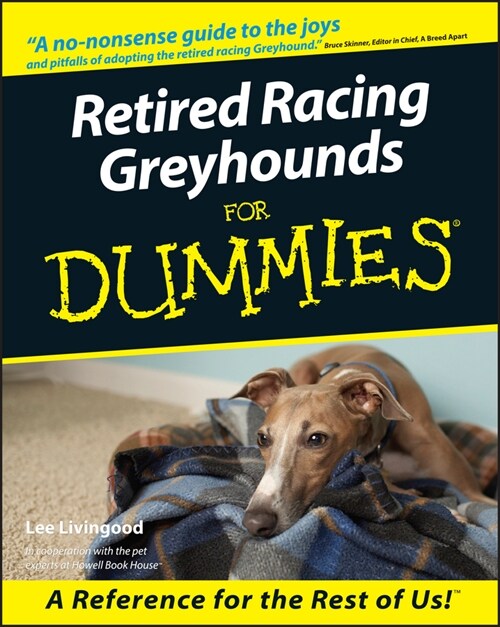 [eBook Code] Retired Racing Greyhounds For Dummies (eBook Code, 1st)