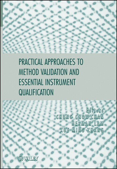 [eBook Code] Practical Approaches to Method Validation and Essential Instrument Qualification (eBook Code, 1st)