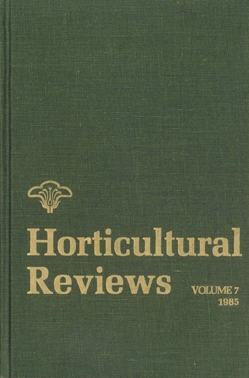 [eBook Code] Horticultural Reviews, Volume 7 (eBook Code, 1st)