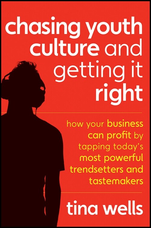 [eBook Code] Chasing Youth Culture and Getting it Right (eBook Code, 1st)