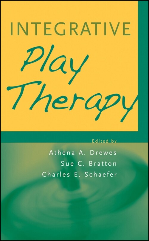 [eBook Code] Integrative Play Therapy (eBook Code, 1st)