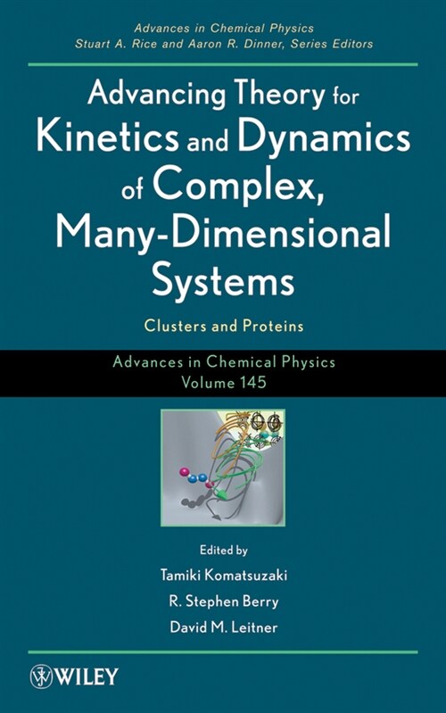 [eBook Code] Advancing Theory for Kinetics and Dynamics of Complex, Many-Dimensional Systems (eBook Code, 1st)