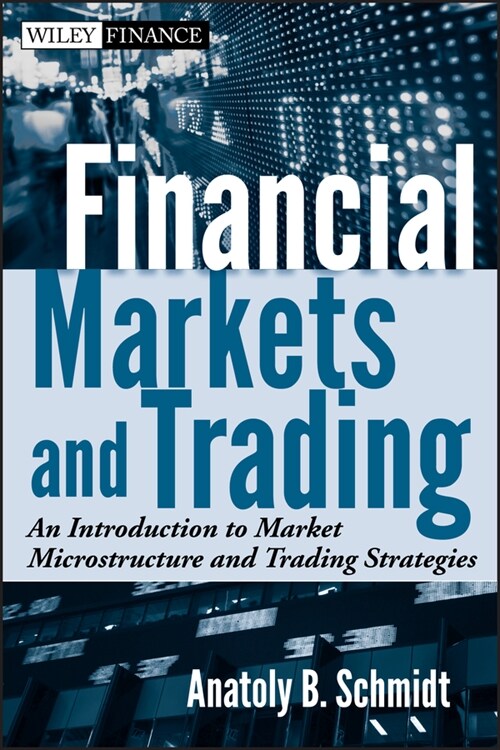 [eBook Code] Financial Markets and Trading (eBook Code, 1st)