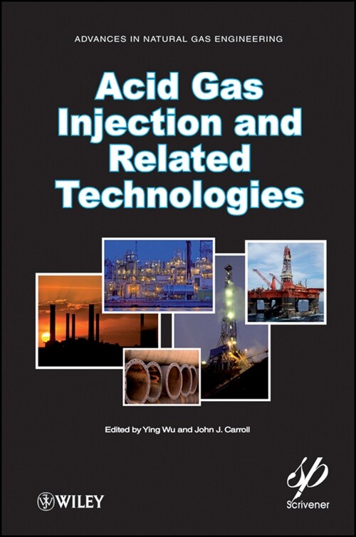 [eBook Code] Acid Gas Injection and Related Technologies (eBook Code, 1st)