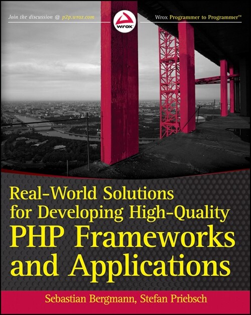[eBook Code] Real-World Solutions for Developing High-Quality PHP Frameworks and Applications (eBook Code, 1st)