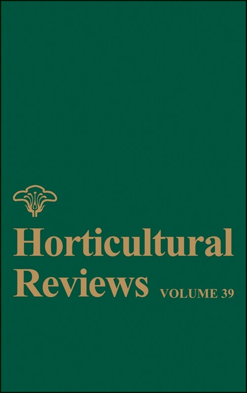 [eBook Code] Horticultural Reviews, Volume 39 (eBook Code, 1st)