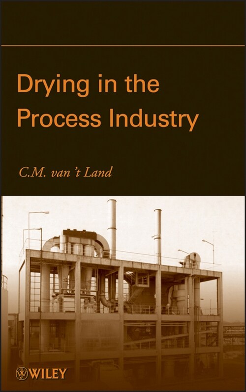 [eBook Code] Drying in the Process Industry (eBook Code, 1st)