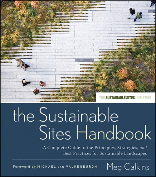 [eBook Code] The Sustainable Sites Handbook (eBook Code, 1st)