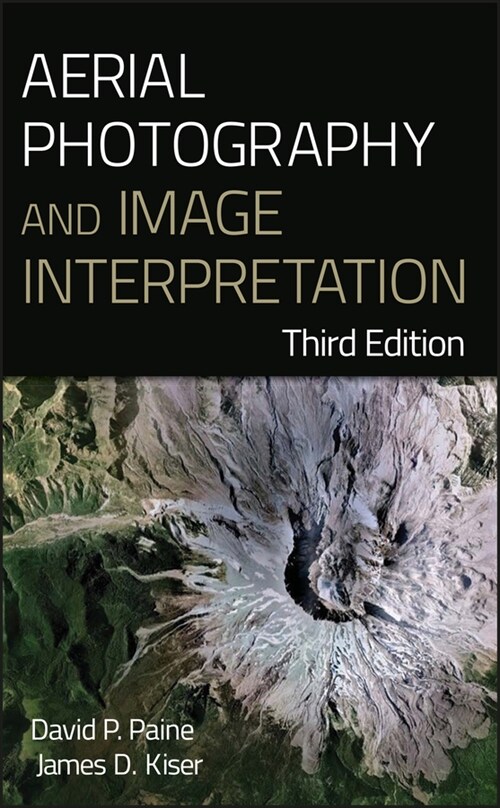 [eBook Code] Aerial Photography and Image Interpretation (eBook Code, 3rd)