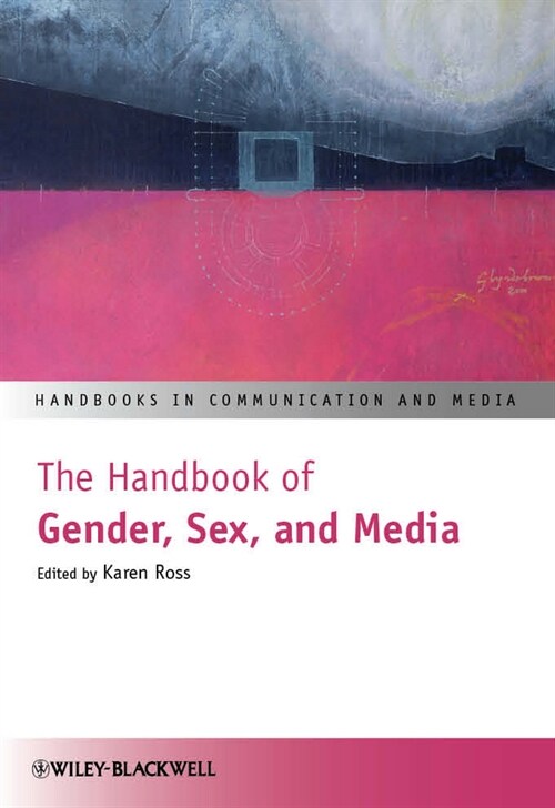 [eBook Code] The Handbook of Gender, Sex, and Media (eBook Code, 1st)