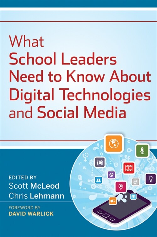 [eBook Code] What School Leaders Need to Know About Digital Technologies and Social Media (eBook Code, 1st)