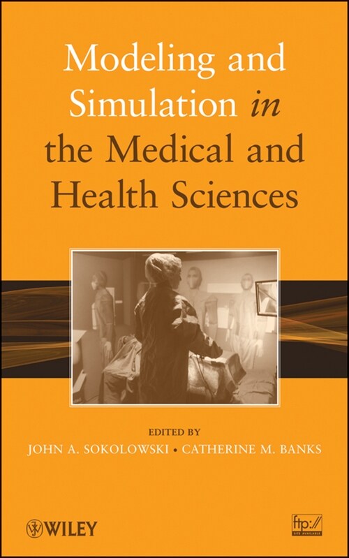 [eBook Code] Modeling and Simulation in the Medical and Health Sciences (eBook Code, 1st)