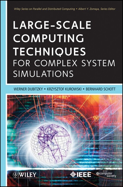 [eBook Code] Large-Scale Computing Techniques for Complex System Simulations (eBook Code, 1st)