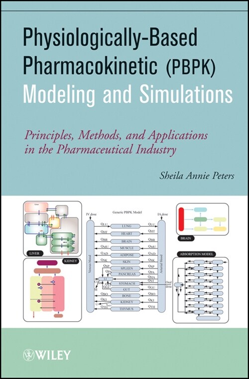 [eBook Code] Physiologically-Based Pharmacokinetic (PBPK) Modeling and Simulations (eBook Code, 1st)