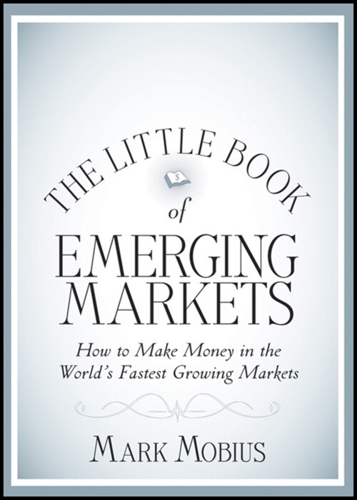[eBook Code] The Little Book of Emerging Markets (eBook Code, 1st)