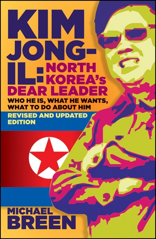 [eBook Code] Kim Jong-Il, Revised and Updated (eBook Code, 2nd)