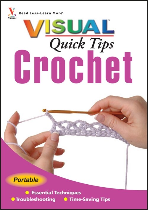 [eBook Code] Crochet VISUAL Quick Tips (eBook Code, 1st)