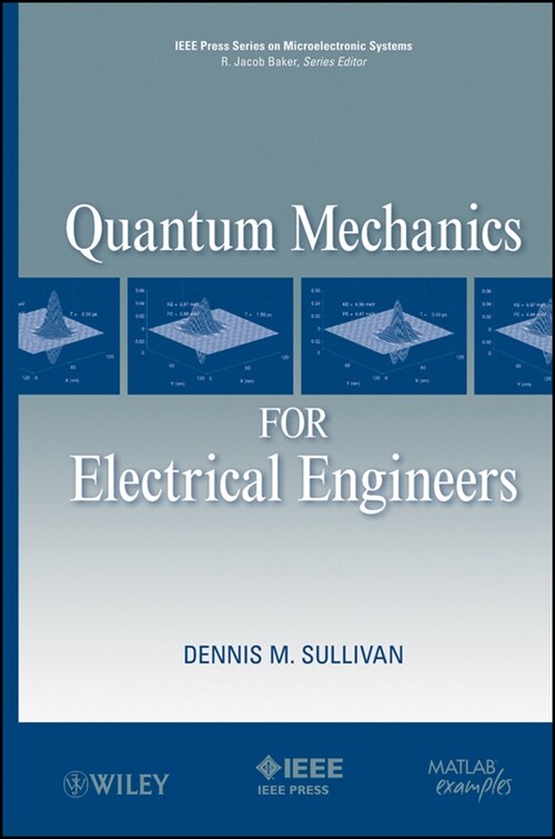 [eBook Code] Quantum Mechanics for Electrical Engineers (eBook Code, 1st)