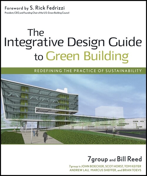 [eBook Code] The Integrative Design Guide to Green Building (eBook Code, 1st)