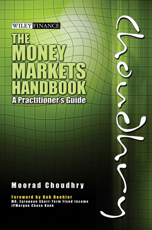[eBook Code] The Money Markets Handbook (eBook Code, 1st)