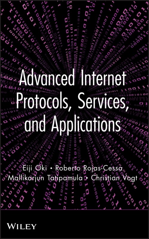 [eBook Code] Advanced Internet Protocols, Services, and Applications (eBook Code, 1st)