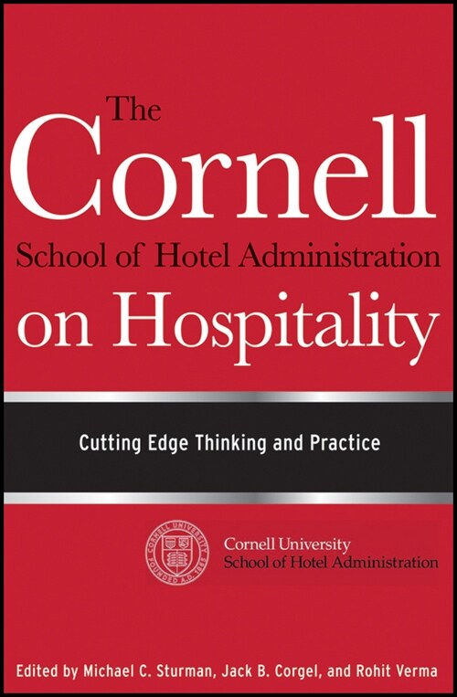 [eBook Code] The Cornell School of Hotel Administration on Hospitality (eBook Code, 1st)