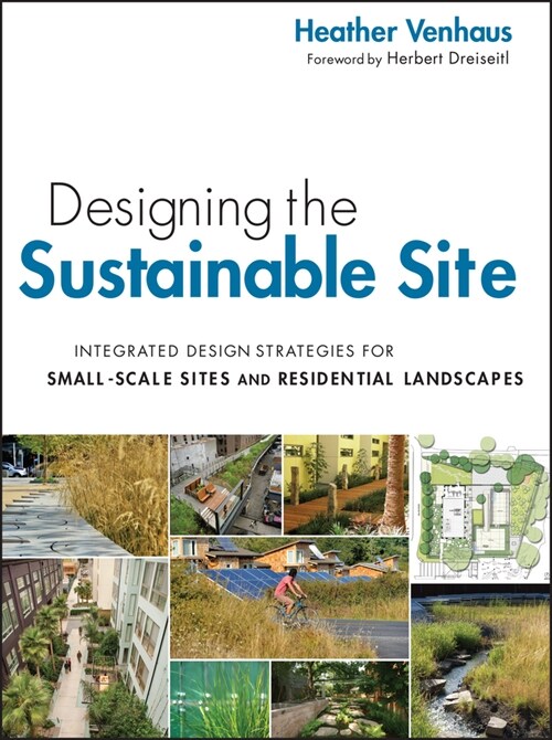 [eBook Code] Designing the Sustainable Site (eBook Code, 1st)