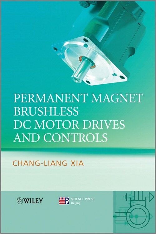 [eBook Code] Permanent Magnet Brushless DC Motor Drives and Controls (eBook Code, 1st)