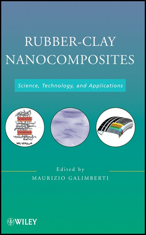 [eBook Code] Rubber-Clay Nanocomposites (eBook Code, 1st)