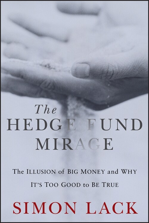 [eBook Code] The Hedge Fund Mirage (eBook Code, 1st)