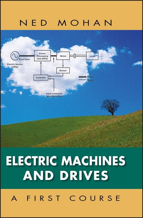 [eBook Code] Electric Machines and Drives (eBook Code, 1st)