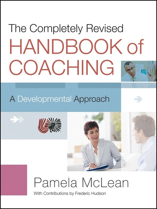 [eBook Code] The Completely Revised Handbook of Coaching (eBook Code, 2nd)