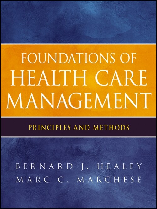 [eBook Code] Foundations of Health Care Management (eBook Code, 1st)