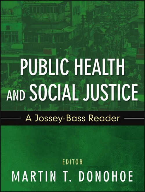 [eBook Code] Public Health and Social Justice (eBook Code, 1st)