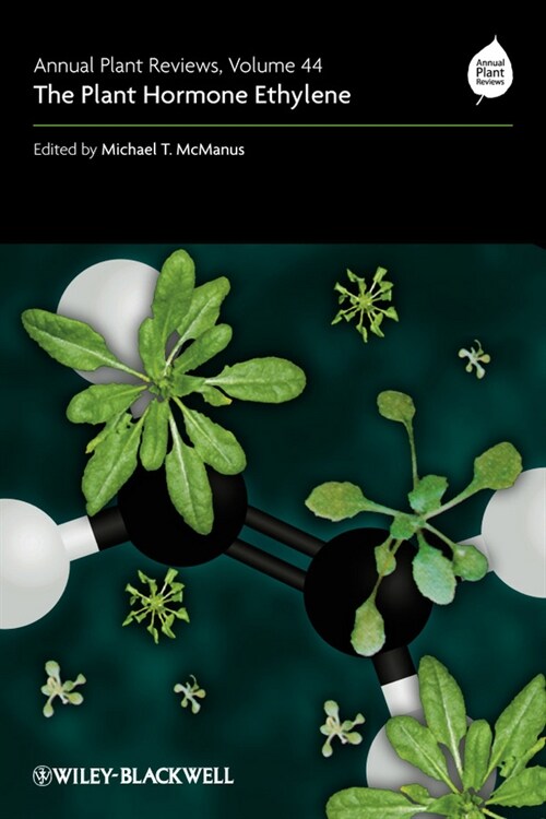[eBook Code] Annual Plant Reviews, The Plant Hormone Ethylene (eBook Code, 1st)