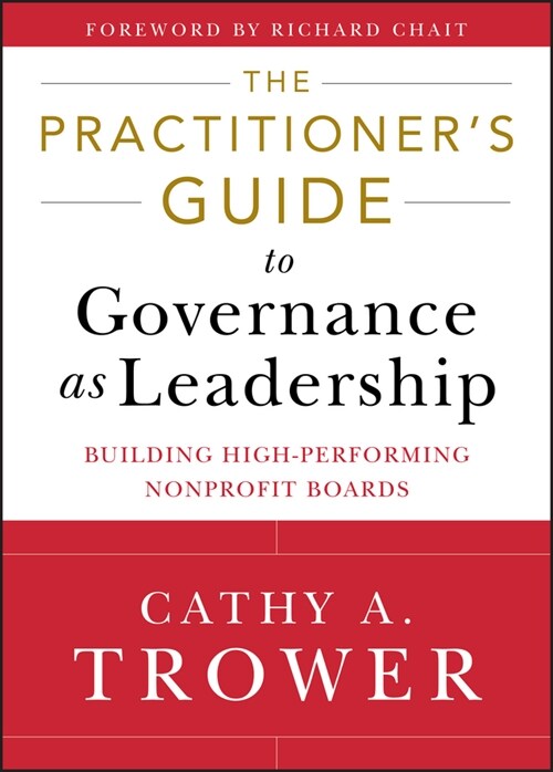 [eBook Code] The Practitioners Guide to Governance as Leadership (eBook Code, 1st)