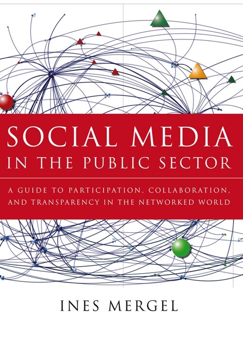 [eBook Code] Social Media in the Public Sector (eBook Code, 1st)