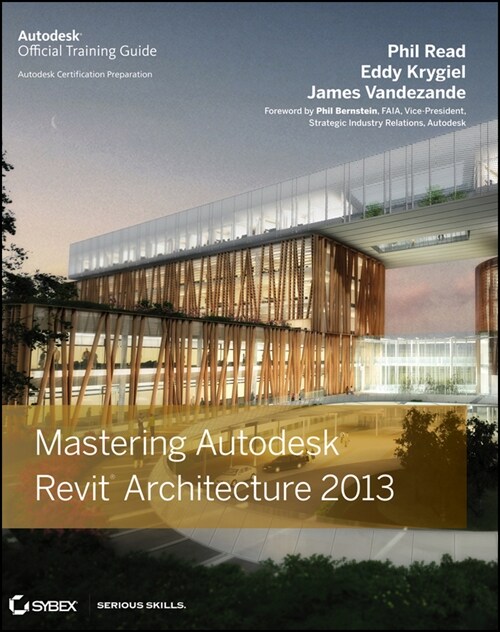 [eBook Code] Mastering Autodesk Revit Architecture 2013 (eBook Code, 1st)