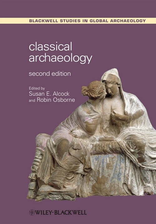 [eBook Code] Classical Archaeology (eBook Code, 2nd)