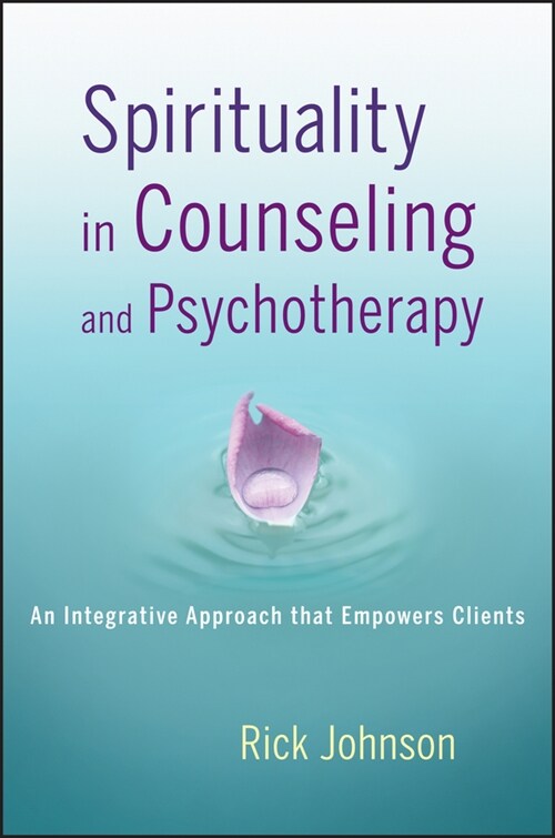 [eBook Code] Spirituality in Counseling and Psychotherapy (eBook Code, 1st)