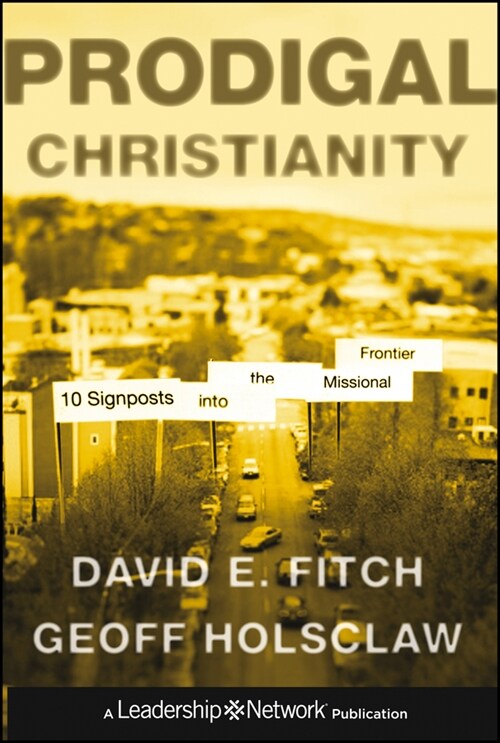 [eBook Code] Prodigal Christianity (eBook Code, 1st)