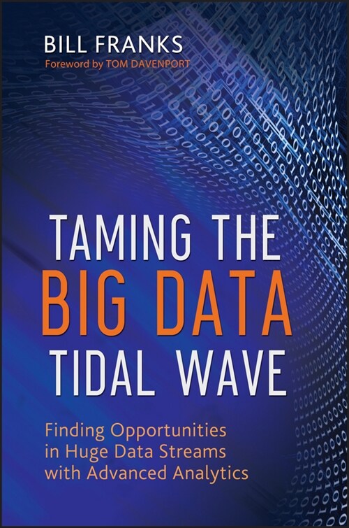 [eBook Code] Taming The Big Data Tidal Wave (eBook Code, 1st)