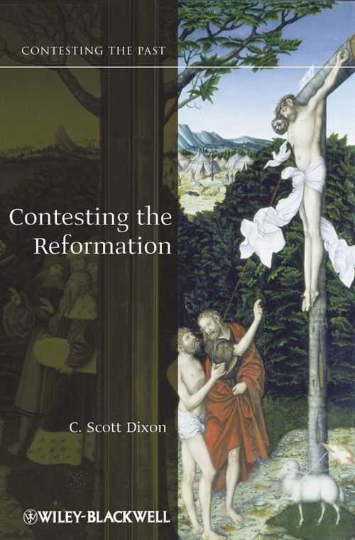 [eBook Code] Contesting the Reformation (eBook Code, 1st)